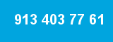 913 403 77 61